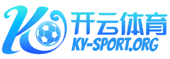 开云·体育(kaiyun)官方网站_KAIYUNAPP